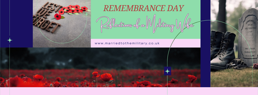 Remembrance Day - Reflections of a Military Wife