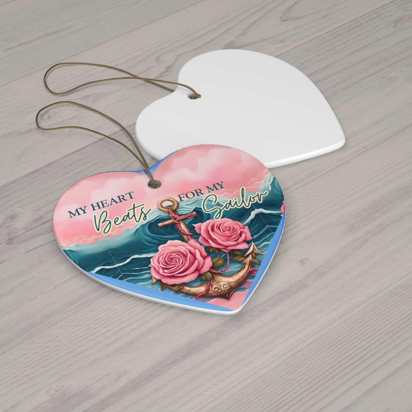 My Heart Beats for My Sailor – Heart-Shaped Ceramic Ornament