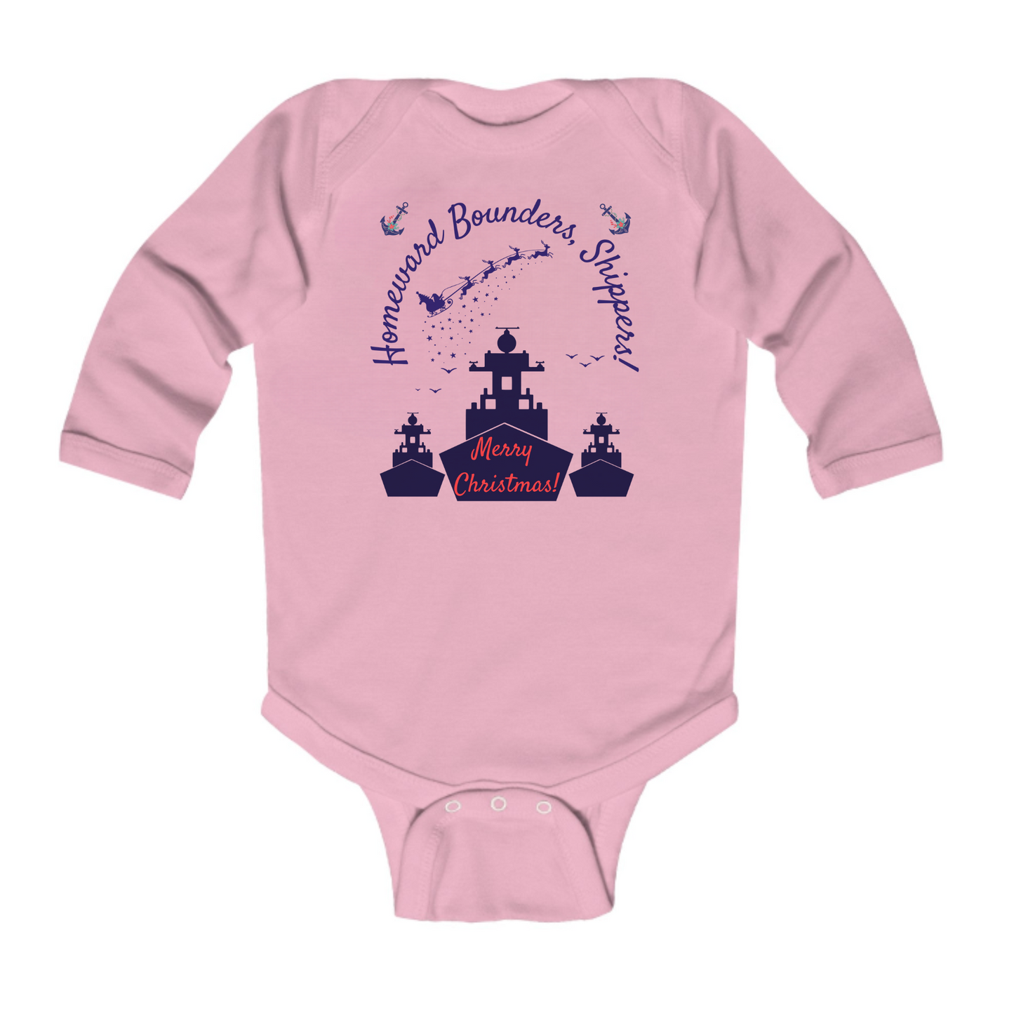 'Homeward Bounders, Shippers!' Christmas Baby Body Suit - 3 Colours Available